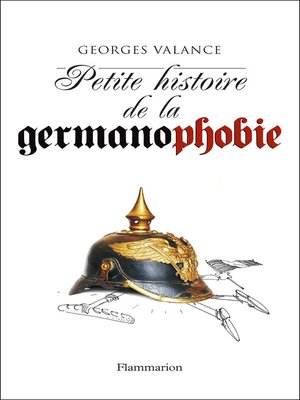 cover image of Petite histoire de la germanophobie
